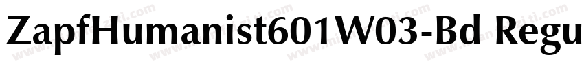 ZapfHumanist601W03-Bd Regular字体转换